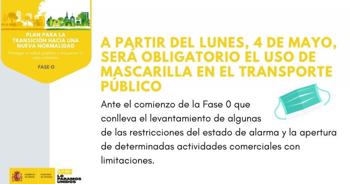 INFORMACIÓN:  Las mascarillas son de uso obligatorio en el transporte público