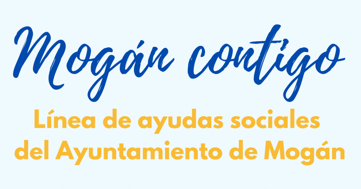 INFORMACIÓN: Línea de ayudas sociales del Ayuntamiento de Mogán