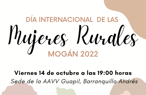 Mogán celebra el Día Internacional de las Mujeres Rurales el viernes en Barranquillo Andrés